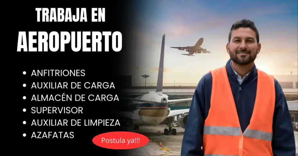 SE SOLICITA PERSONALES PARA TRABAJOS EN AEROPUERTOS